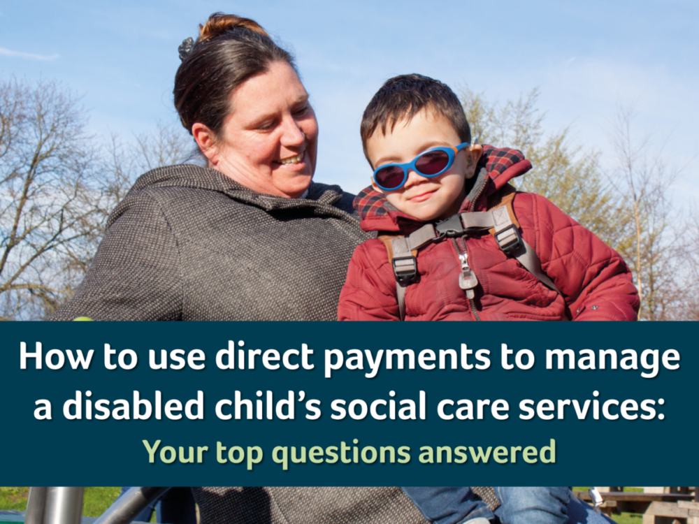 How to use direct payments to manage a child's social care