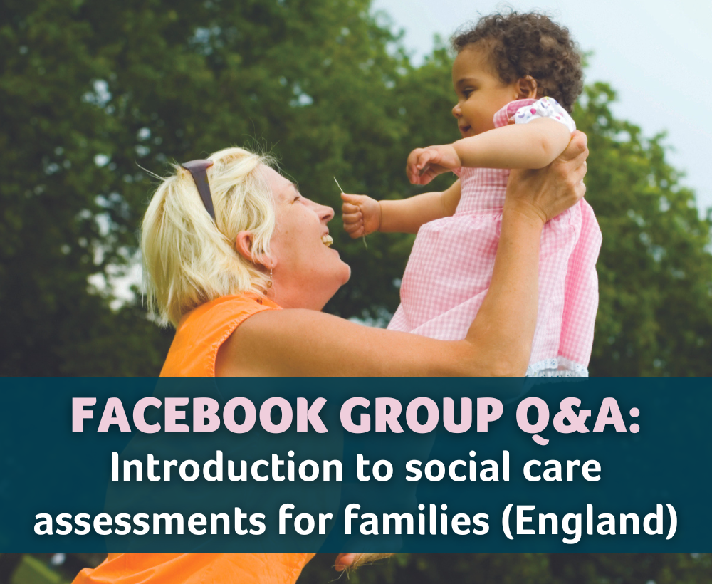 Mum holding up baby daughter and a blue banner with text that says: "Facebook Group Q&A - Introduction to social care assessments for families (England)"
