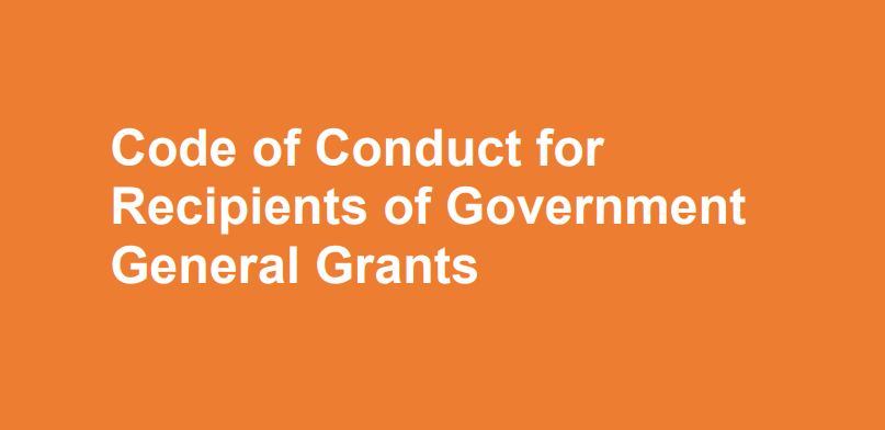 White writing on orange background saying code of conduct for recipients of government general grants